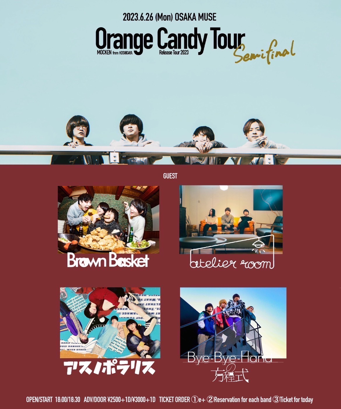 MOCKEN Digital Single -”彗星”Release Tour 「 Orange Candy Tour 」SemiFinal